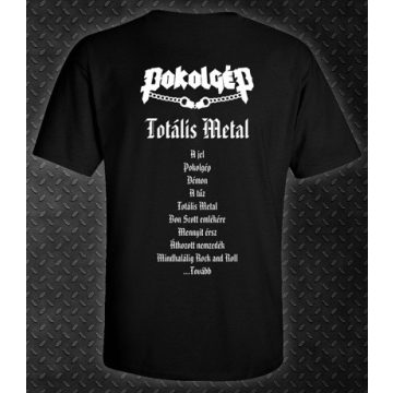 Pokolgép - Totális Metál póló 