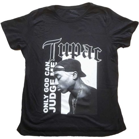 Tupac - Only God Text női póló