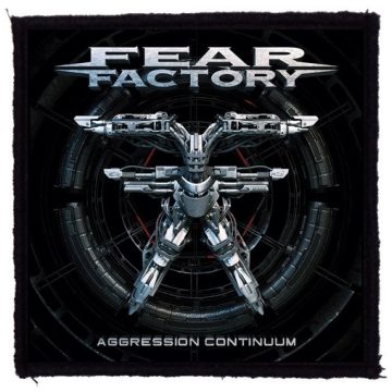 Fear Factory - Aggression Continuum felvarró