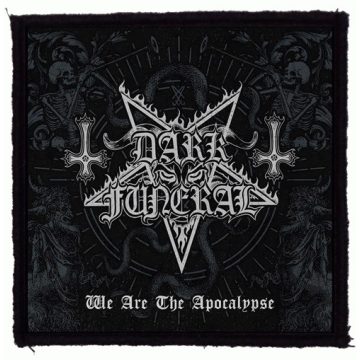 DARK FUNERAL - We Are The Apocalypse felvarró
