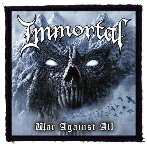 Immortal - War Against All felvarró