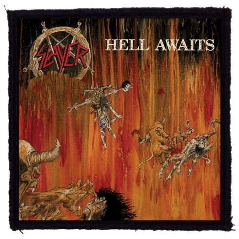 Slayer - Hell Awaits felvarró