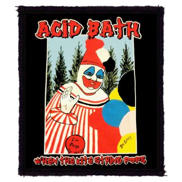 Acid Bath - When The Kite Strings Pops felvarró