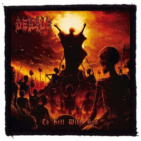 Deicide - To Hell With God felvarró