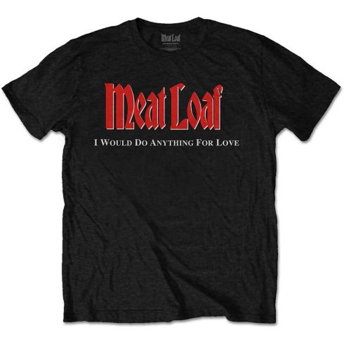 Meat Loaf - IWDAFLBIWDT (Back Print) póló