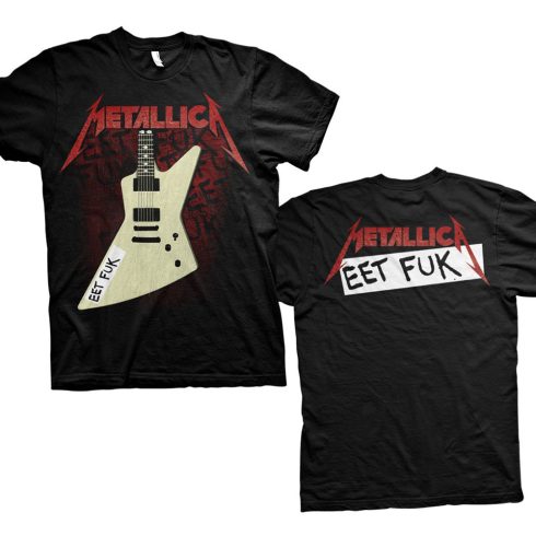 Metallica - Eet Fuk (Back Print) póló