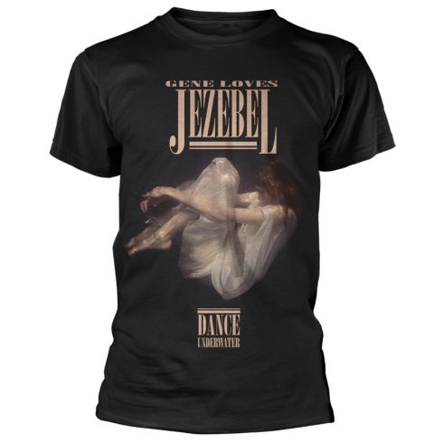 Gene Loves Jezebel - DANCE UNDERWATER póló