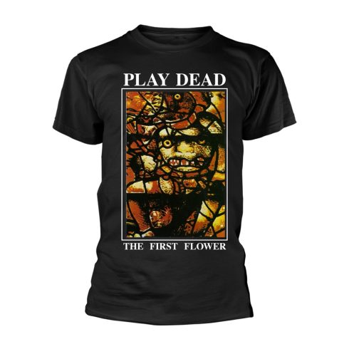 Play Dead - THE FIRST FLOWER (BLACK) póló