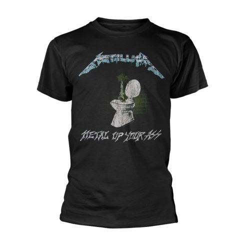 Metallica - METAL UP YOUR ASS póló