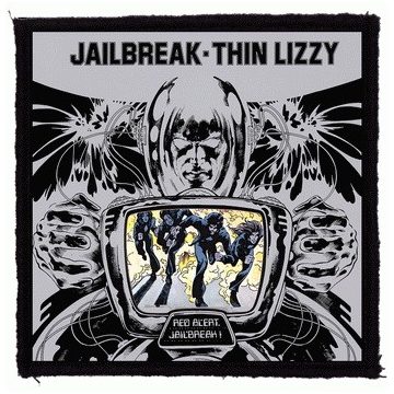 Thin Lizzy - Jailbreak felvarró