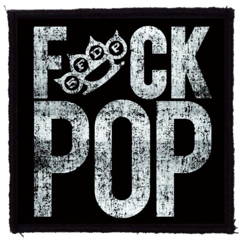 Five Finger Death Punch - Fuck Pop felvarró