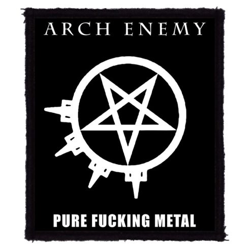 Arch Enemy - Pure Fucking Metal felvarró