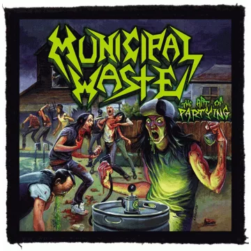 Municipal Waste - The Art Of Partying felvarró