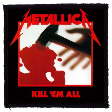 Metallica - Kill em All felvarró