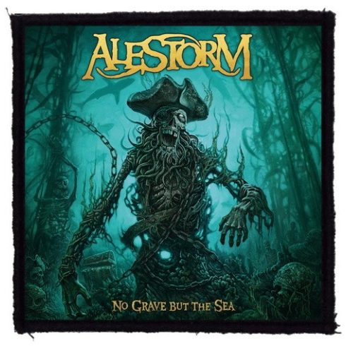 Alestorm - No Grave But The Sea felvarró