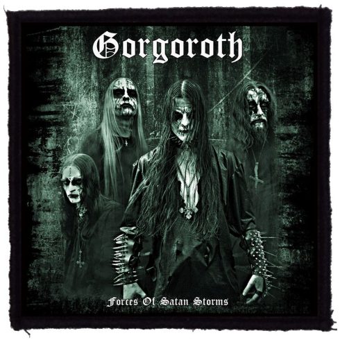 Gorgoroth - Forces Of Satan Storms felvarró