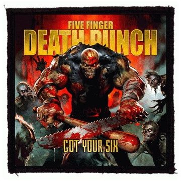 Five Finger Death Punch - Got Your Six felvarró