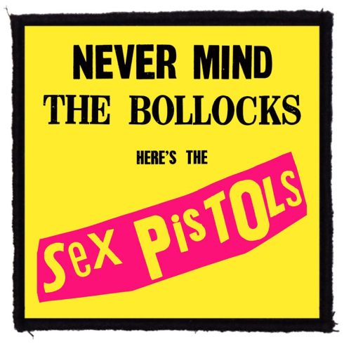 Sex Pistols - Never Mind felvarró