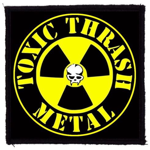 Toxic Holocaust - Toxic Thrash Metal felvarró