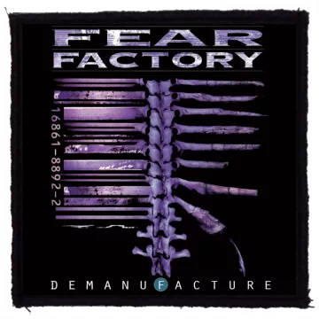 Fear Factory - Demanufacture felvarró