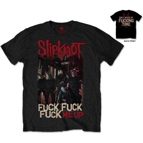 Slipknot - Fuck Me Up póló