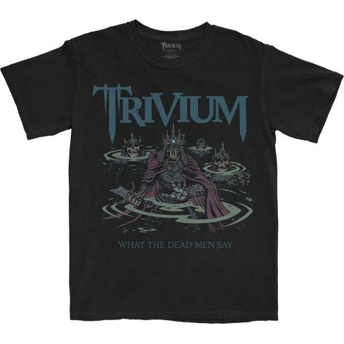Trivium - Dead Men Say póló